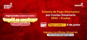 Más de 27 mil predios en Bogotá pagarán el impuesto predial por cuotas en 2026.